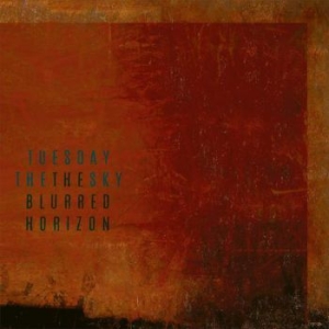 Tuesday The Sky - Blurred Horizon in the group CD / Hårdrock/ Heavy metal at Bengans Skivbutik AB (4052117)