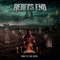 Rebels End - Sing To The Devil in the group CD / Hårdrock at Bengans Skivbutik AB (4052138)