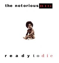 The Notorious B.I.G. - Ready To Die (Vinyl) in the group VINYL / Vinyl Popular at Bengans Skivbutik AB (4052231)