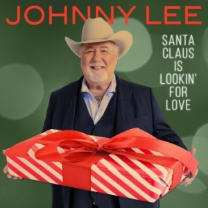Lee Johnny - Santa Claus Is Lookin' For Love in the group CD / Övrigt at Bengans Skivbutik AB (4052364)
