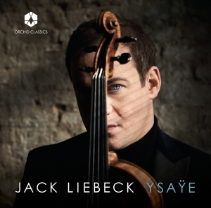 Jack Liebeck - Ysaye in the group Externt_Lager /  at Bengans Skivbutik AB (4053575)