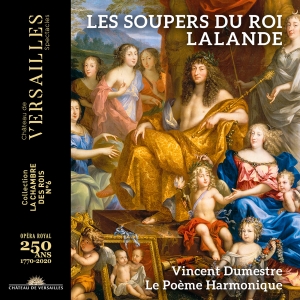 Lalande Michel-Richard De - Les Soupers Du Roy in the group CD / New releases / Classical at Bengans Skivbutik AB (4053579)