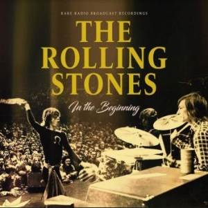 Rolling Stones - In The Beginning in the group VINYL / Rock at Bengans Skivbutik AB (4053892)
