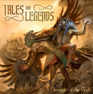 Tales And Legends - Struggle Of The Gods in the group CD / Hårdrock/ Heavy metal at Bengans Skivbutik AB (4054001)