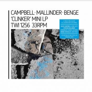 Campbell / Mallinder / Benge - Clinker in the group VINYL / Rock at Bengans Skivbutik AB (4054034)