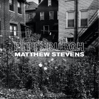 Stevens Matthew - Pittsburgh in the group VINYL / Bestsellers at Bengans Skivbutik AB (4054139)