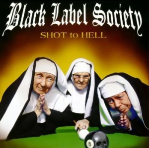 Black Label Society - Shot To Hell in the group CD / Hårdrock at Bengans Skivbutik AB (4054185)