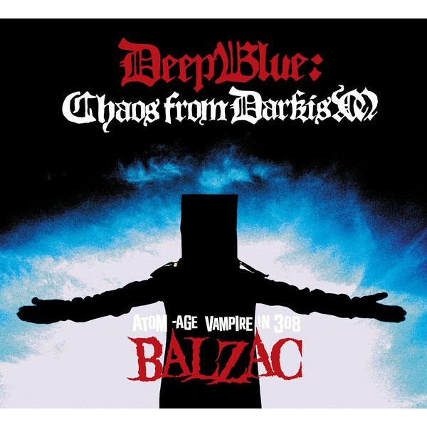 Balzac - Deep Blue: Chaos From Darkism (Cd+D in the group CD / Rock at Bengans Skivbutik AB (4054259)