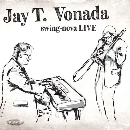 Vonada Jay T. - Swing-Nova Live in the group CD / Jazz/Blues at Bengans Skivbutik AB (4054283)