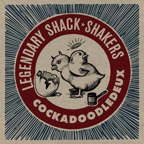 Legendary Shack Shakers - Cockadoodledeux in the group CD / Pop at Bengans Skivbutik AB (4054295)