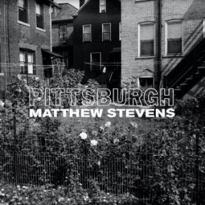 Stevens Matthew - Pittsburgh in the group CD / Jazz/Blues at Bengans Skivbutik AB (4054326)