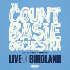 Count Basie Orchestra - Live At Birdland in the group CD / Jazz at Bengans Skivbutik AB (4054329)