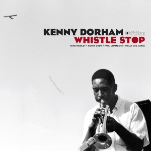 Dorham Kenny - Whistle Stop in the group VINYL / Jazz at Bengans Skivbutik AB (4054578)