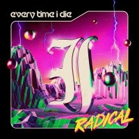 Every Time I Die - Radical in the group CD / Hårdrock/ Heavy metal at Bengans Skivbutik AB (4054772)
