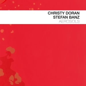 Doran Christy / Stefan Banz - Aerosols in the group CD / Jazz at Bengans Skivbutik AB (4054833)