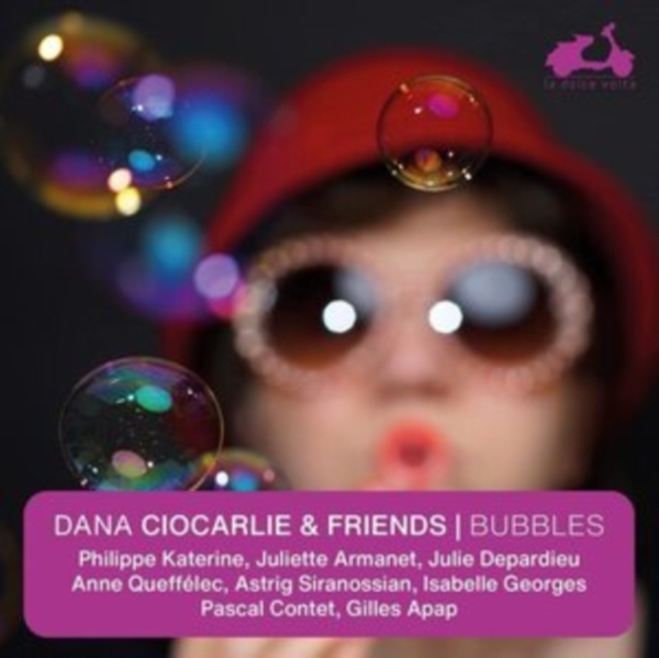 Dana Ciocarlie & Friends - Bubbles in the group CD / Bestsellers at Bengans Skivbutik AB (4055991)