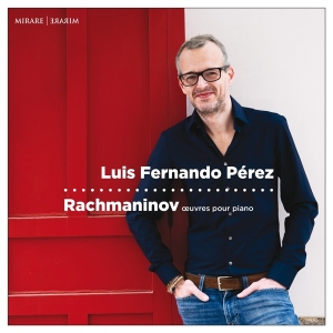Perez Luis Fernando - Rachmaninov Oeuvres Pour Piano in the group CD / Klassiskt,Övrigt at Bengans Skivbutik AB (4056009)