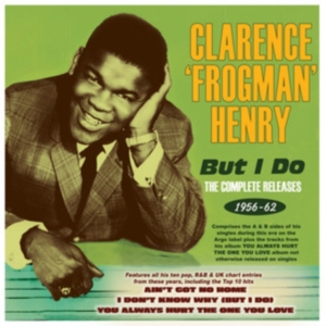 Henry Clarence Frogman - But I Do - The Complete Releases 19 in the group OTHER / Övrigt / at Bengans Skivbutik AB (4056117)
