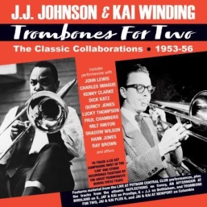 Johnson Jj & Kai Winding - Trombones For Two -  The Classic Co in the group CD / Jazz/Blues at Bengans Skivbutik AB (4056118)