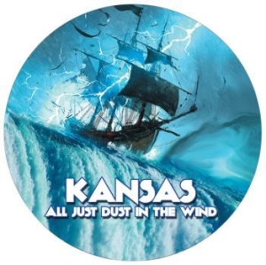 Kansas - All Just Dust In The Wind (Pic Disc in the group VINYL / Pop-Rock at Bengans Skivbutik AB (4056143)