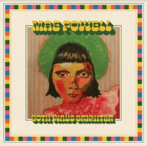 Powell Mae - Both Ways Brighter in the group VINYL / Pop-Rock at Bengans Skivbutik AB (4056746)