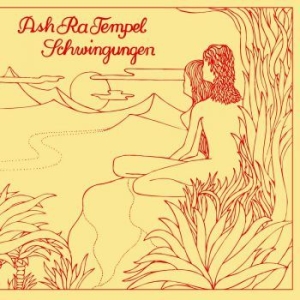 Ash Ra Tempel - Schwingungen (50Th Anniversary Ed.) in the group VINYL / Pop-Rock at Bengans Skivbutik AB (4056749)