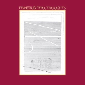 Finnerud Trio - Thoughts in the group VINYL / Jazz/Blues at Bengans Skivbutik AB (4056773)