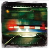 Matthews Baartmans Conspiracy - Distant Chatter in the group CD / Pop-Rock,Svensk Folkmusik at Bengans Skivbutik AB (4056831)