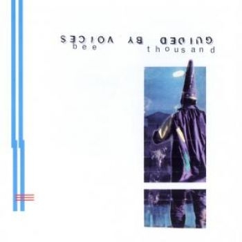 Guided By Voices - Bee Thousand in the group CD / Bestsellers at Bengans Skivbutik AB (4056996)