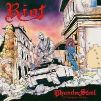 Riot - Thundersteel 30Th Anniversary Editi in the group CD / Hårdrock/ Heavy metal at Bengans Skivbutik AB (4057811)