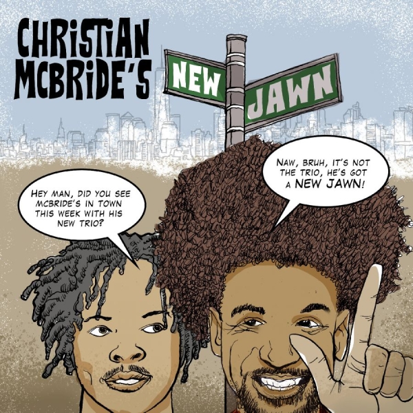 Mcbride Christian And New Jawn - Christian Mcbride's New Jawn in the group OTHER / Övrigt / at Bengans Skivbutik AB (4057853)