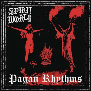 SpiritWorld - Pagan Rhythms in the group CD / Punk at Bengans Skivbutik AB (4058118)