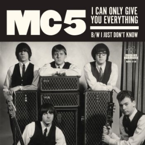 Mc5 - I Can Only Give You Everything in the group Minishops / Mc5 at Bengans Skivbutik AB (4058147)