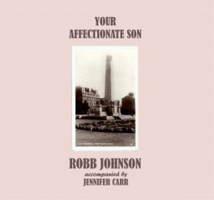 Robb Johnson - Your Affectionate Son in the group VINYL / Elektroniskt,World Music at Bengans Skivbutik AB (4060407)
