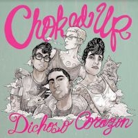 Choked Up - Dichoso Corazon in the group CD / Pop-Rock at Bengans Skivbutik AB (4060458)