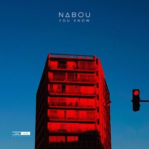 Nabou - You Know in the group CD / New releases / Classical at Bengans Skivbutik AB (4060549)