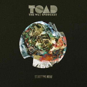 Toad The Wet Sprocket - Starting Now in the group CD / Pop-Rock at Bengans Skivbutik AB (4060733)