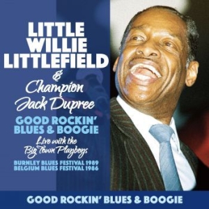 Littlefield Little Willie - Good Rockin' Blues & Boogie in the group CD / Jazz/Blues at Bengans Skivbutik AB (4060865)