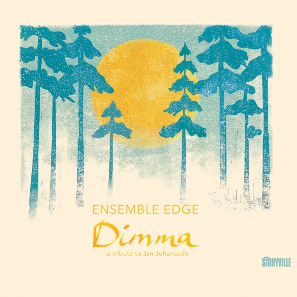Ensemble Edge - Dimma- A Tribute To Jan Johansson in the group CD / Bestsellers at Bengans Skivbutik AB (4060866)