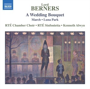 Berners Lord - A Wedding Bouquet & Other Works in the group Externt_Lager /  at Bengans Skivbutik AB (4061487)