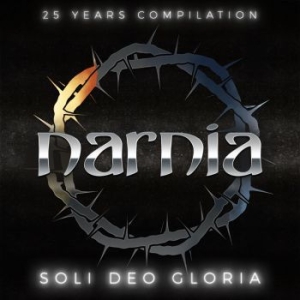 Narnia - Soli Deo Gloria - 25 Years Compilat in the group CD / Hårdrock/ Heavy metal at Bengans Skivbutik AB (4063465)