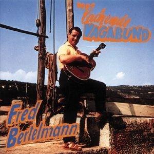 Bertelmann Fred - Der Lachende Vagabund in the group CD / Övrigt at Bengans Skivbutik AB (4063617)