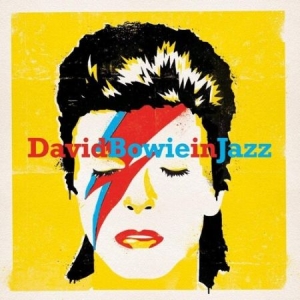 Various artists - David Bowie In Jazz in the group CD / CD Jazz at Bengans Skivbutik AB (4063674)