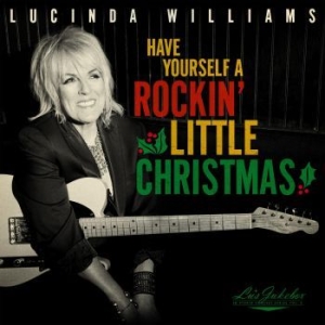 Williams Lucinda - Lu's Jukebox Vol. 5 - Have Yourself in the group OUR PICKS / Christmas music on Vinyl & CD at Bengans Skivbutik AB (4065152)