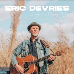 Devries Eric - Song & Dance Man in the group CD / Upcoming releases / Country at Bengans Skivbutik AB (4065218)