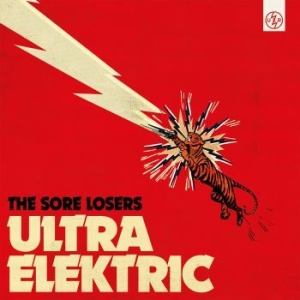 Sore Losers The - Ultra Elektric in the group CD / Pop-Rock at Bengans Skivbutik AB (4065235)