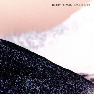 Liberty Ellman - Last Desert in the group OUR PICKS / Album Of The Year 2020 / JazzTimes 2020 at Bengans Skivbutik AB (4066064)