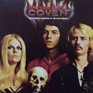 Coven - Witchcraft Destroys  Minds & Reaps in the group OUR PICKS / Bengans Staff Picks / PANGbrudar at Bengans Skivbutik AB (4066375)