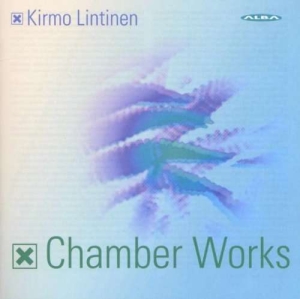 Kirmo Lintinen - Chamber Works in the group Externt_Lager /  at Bengans Skivbutik AB (4066487)