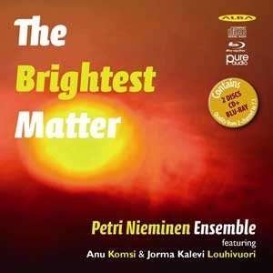 Petri Nieminen - The Brightest Matter in the group CD / Klassiskt at Bengans Skivbutik AB (4066955)